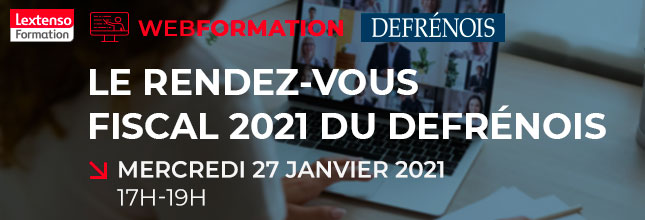 Defrénois Janvier 2021