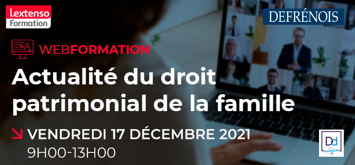 WEBFORMATION Defrénois 17 décembre