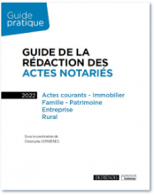 Guide de la rédaction des actes notariés